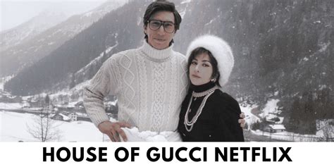 can i watch house of gucci on netflix